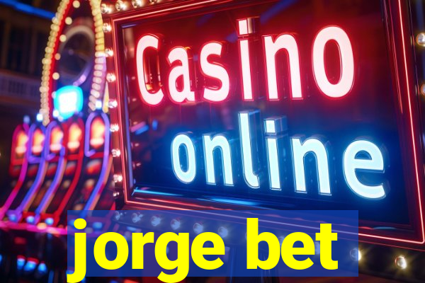 jorge bet